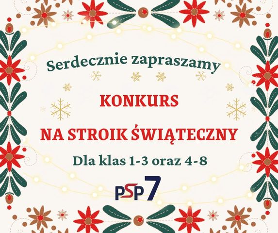 Serdecznie zapraszamy do udziału w Konkursie na Stroik Świąteczny