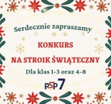 Serdecznie zapraszamy do udziału w Konkursie na Stroik Świąteczny