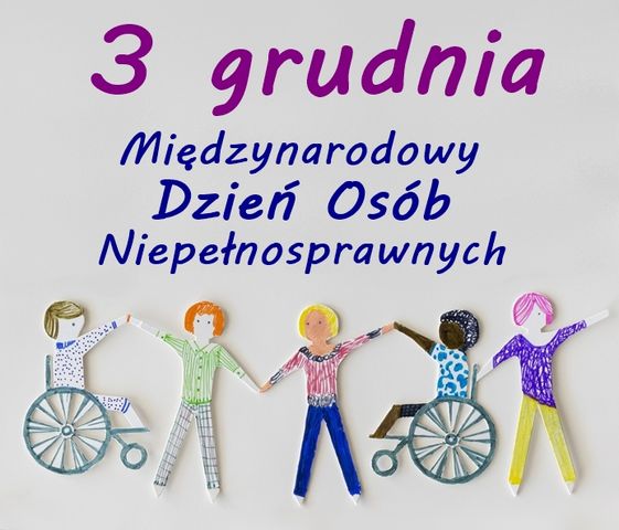 Międzynarodowy Dzień Osób z Niepełnosprawnościami