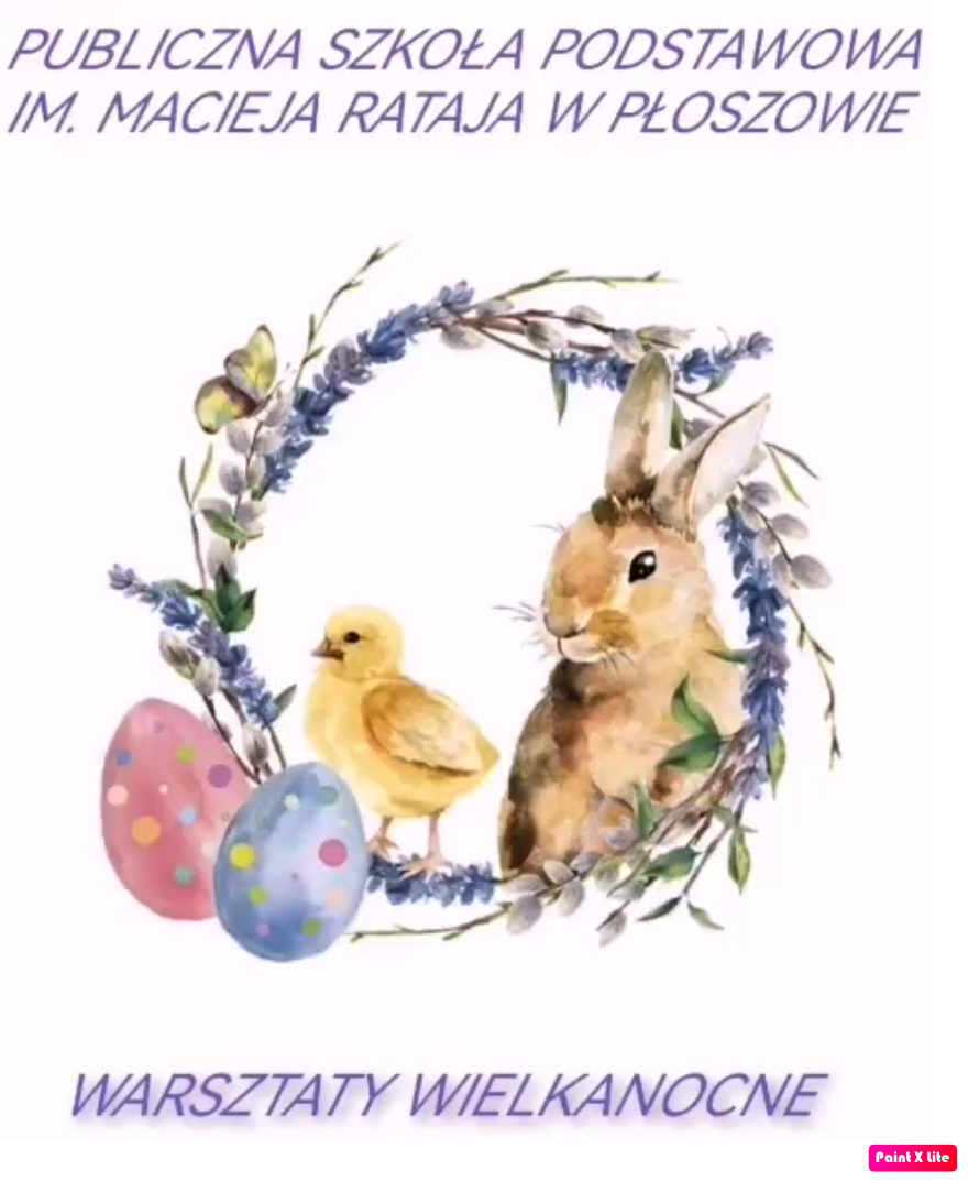 Warsztaty  wielkanocne w Publicznej Szkole Podstawowej im. Macieja  Rataja w Płoszowie
