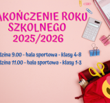 Uroczyste zakończenie roku szkolnego 2025/2026