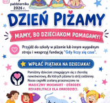 DZIEŃ PIŻAMY – RAZEM MOŻEMY WIĘCEJ!